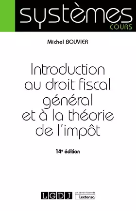 Couverture du produit · Introduction au droit fiscal général et à la théorie de l'impôt (2020)