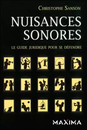 Couverture du produit · Nuisances sonores: Le guide juridique pour se défendre