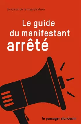 Couverture du produit · Guide du manifestant arrêté