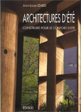 Couverture du produit · Architectures d'été construire pour le confort d'été