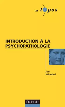 Couverture du produit · Introduction à la psychopathologie