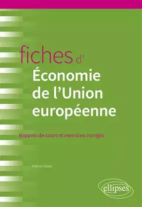 Couverture du produit · Fiches d'Économie de l'Union européenne: Rappels de cours et exercices corrigés