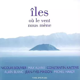 Couverture du produit · Iles où le vent nous mène