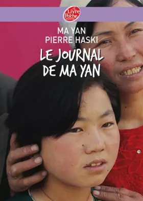 Couverture du produit · Le journal de Ma Yan : La vie quotidienne d'une écolière chinoise
