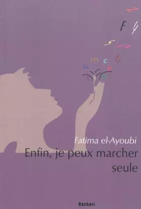 Couverture du produit · Enfin, je peux marcher seule