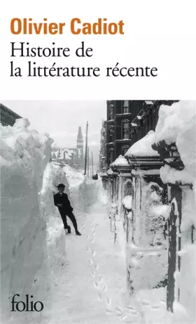 Couverture du produit · Histoire de la littérature récente (Tome 1)