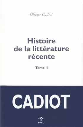 Couverture du produit · Histoire de la littérature récente (Tome 2)