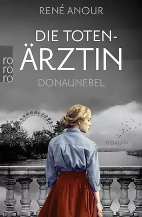Couverture du produit · Die Totenärztin: Donaunebel: Historischer Wien-Krimi (Die Totenärztin-Reihe, Band 3)