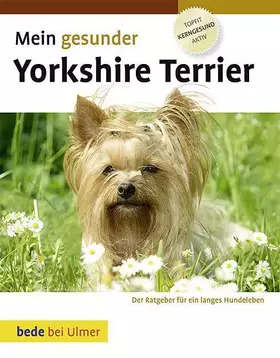 Couverture du produit · Mein gesunder Yorkshire Terrier