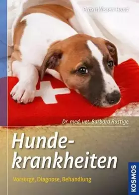 Couverture du produit · Hundekrankheiten: Vorsorge, Diagnose, Behandlung (Praxiswissen Hund)