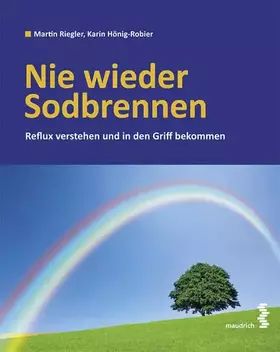 Couverture du produit · Nie wieder Sodbrennen: Reflux verstehen und in den Griff bekommen