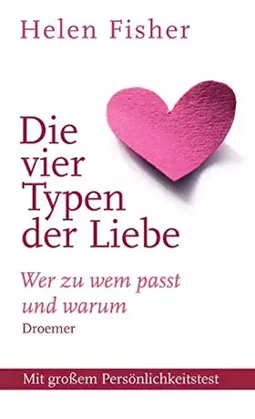 Couverture du produit · Die vier Typen der Liebe: Wer zu wem passt und warum