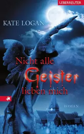 Couverture du produit · Nicht alle Geister lieben mich
