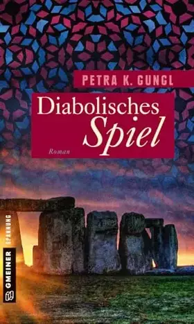 Couverture du produit · Diabolisches Spiel: Roman (Frauenromane im GMEINER-Verlag) (Juristin Agnes Feder forscht nach)