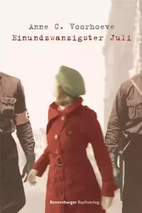 Couverture du produit · Einundzwanzigster Juli (Jugendliteratur ab 12 Jahre)