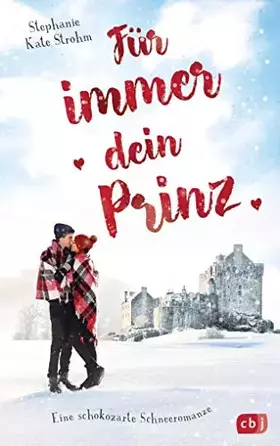 Couverture du produit · Für immer dein Prinz - Eine schokozarte Schneeromanze