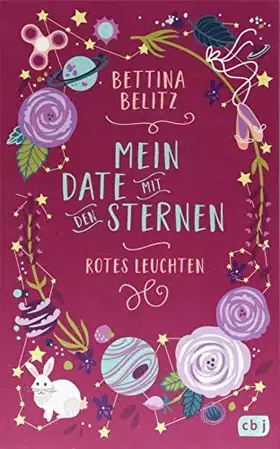 Couverture du produit · Mein Date mit den Sternen - Rotes Leuchten (Mein Date mit den Sternen (Serie), Band 2)