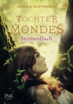 Couverture du produit · Töchter des Mondes - Sternenfluch