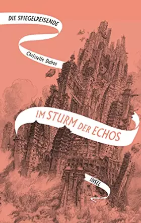 Couverture du produit · Die Spiegelreisende 4 – Im Sturm der Echos: Das atemberaubende Finale der Fantasy-Erfolgsserie | SPIEGEL-Bestseller
