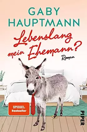 Couverture du produit · Lebenslang mein Ehemann?: Roman