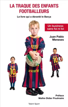 Couverture du produit · La traque des enfants footballeurs