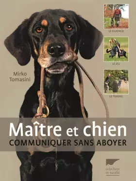 Couverture du produit · Maître et chien: Communiquer sans aboyer