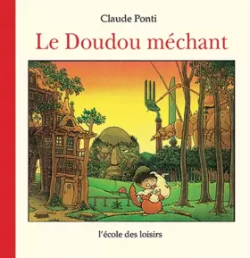 Couverture du produit · Le Doudou méchant