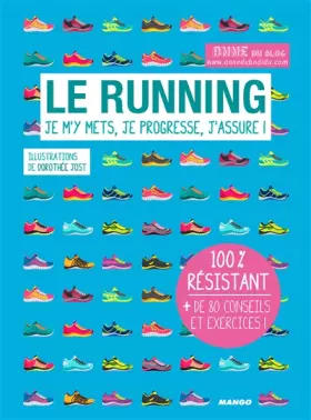 Couverture du produit · Le running: Je m'y mets, je progresse, j'assure !