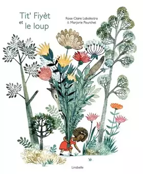 Couverture du produit · Tit' Fiyèt et le loup