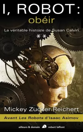 Couverture du produit · I, Robot : obéir