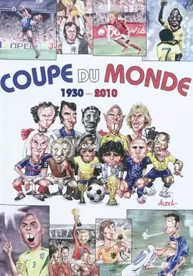 Couverture du produit · Coupe du monde 1930-2010
