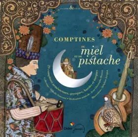Couverture du produit · Comptines de miel et de pistache