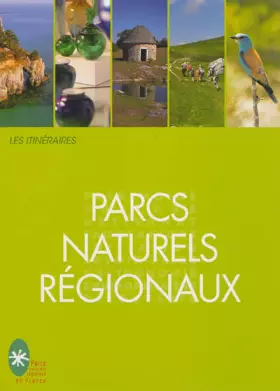 Couverture du produit · Parcs naturels régionaux