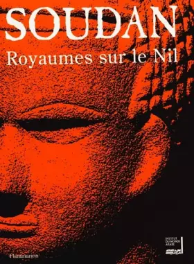 Couverture du produit · Soudan, royaumes sur le Nil, sépia