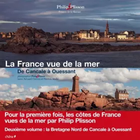 Couverture du produit · La France vue de la mer - De Cancale à Ouessant