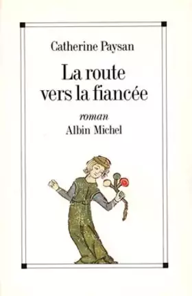 Couverture du produit · La route vers la fiancée