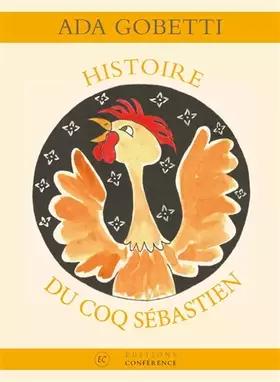 Couverture du produit · Histoire du coq Sébastien