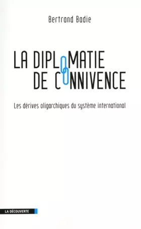 Couverture du produit · La diplomatie de connivence