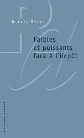 Couverture du produit · Faibles et puissants face à l'impôt