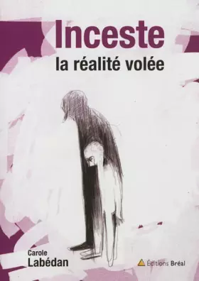 Couverture du produit · Inceste, la réalite volée