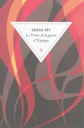 Couverture du produit · Le Trésor de la guerre d'Espagne : Récits d'enfance et de guerre