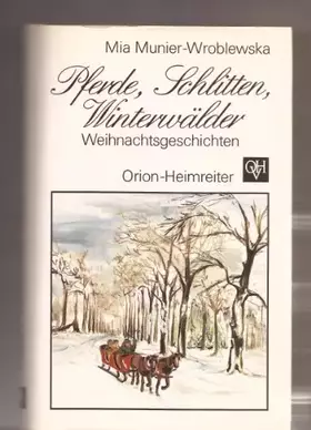 Couverture du produit · Pferde, Schlitten, Winterwälder: Weihnachtsgeschichten