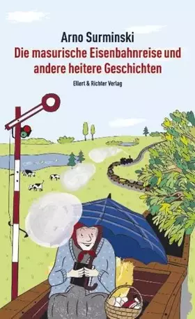 Couverture du produit · Die masurische Eisenbahnreise und andere heitere Geschichten