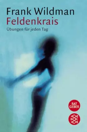 Couverture du produit · Feldenkrais: Übungen für jeden Tag