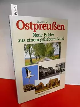 Couverture du produit · Ostpreußen - Neue Bilder aus einem geliebten Land