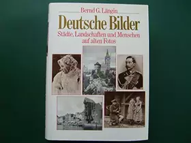 Couverture du produit · Deutsche Bilder - Städte, Landschaften und Menschen auf alten Fotos.