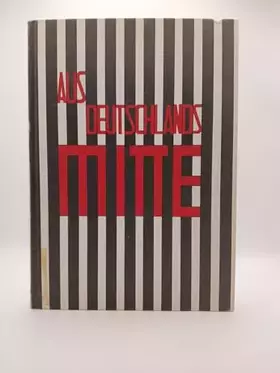 Couverture du produit · aus Deutschlands Mitte, MKR, 160 Seiten, bilder