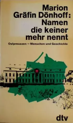 Couverture du produit · Namen die keiner mehr nennt- Ostpreussen-Menschen und Geschichte