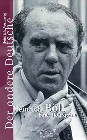Couverture du produit · Der andere Deutsche: Heinrich Böll - Eine Biographie