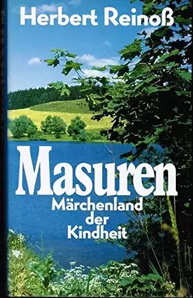 Couverture du produit · Masuren. Märchenland der Kindheit